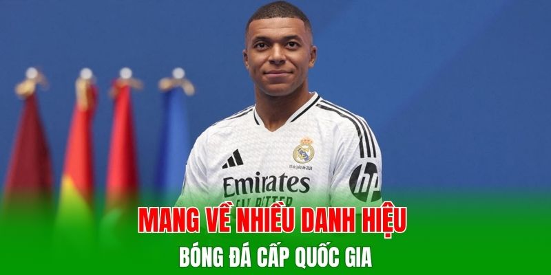 Mang về nhiều danh hiệu bóng đá cấp quốc gia