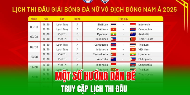 Một số hướng dẫn để truy cập lịch thi đấu 